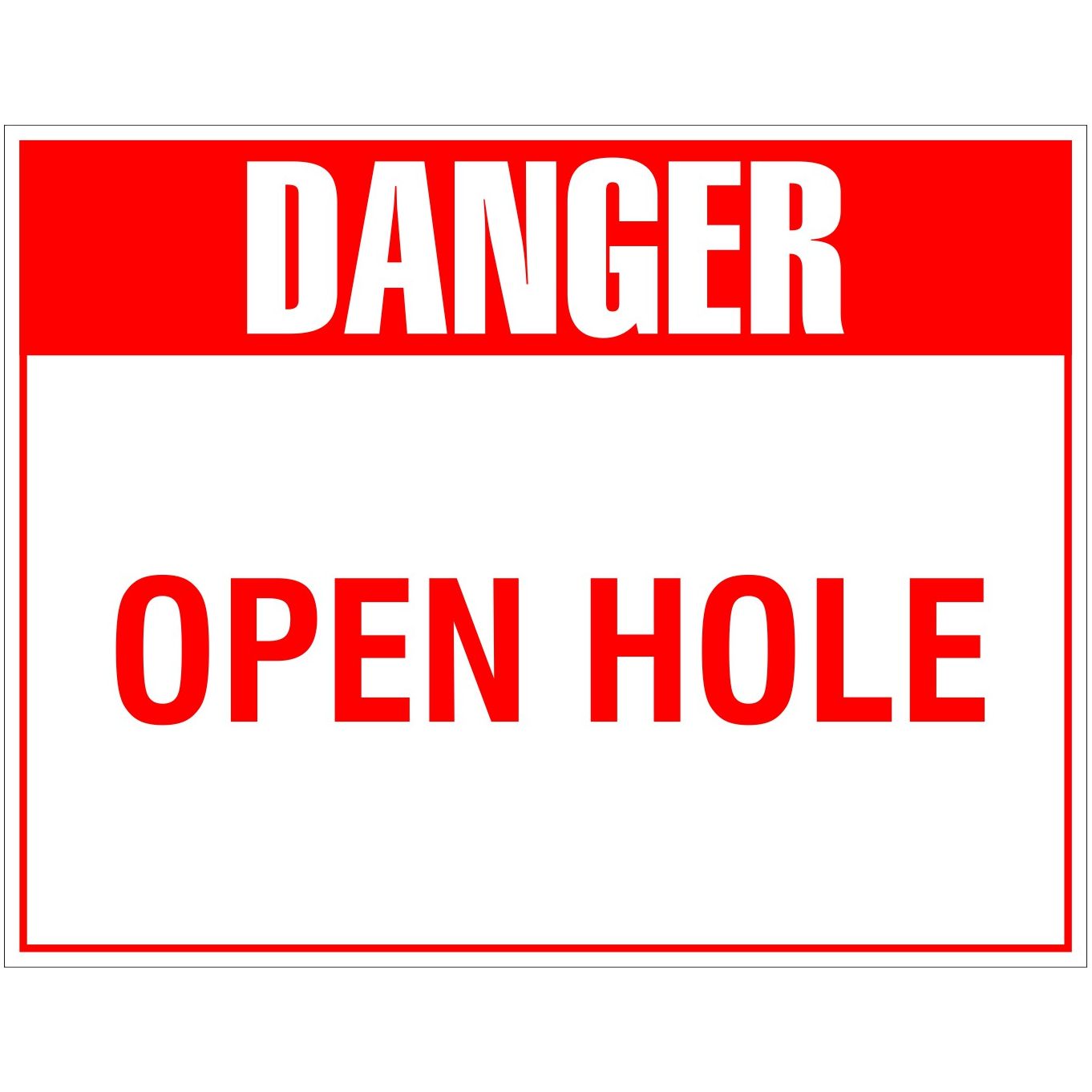 Danger Open Hole - Large