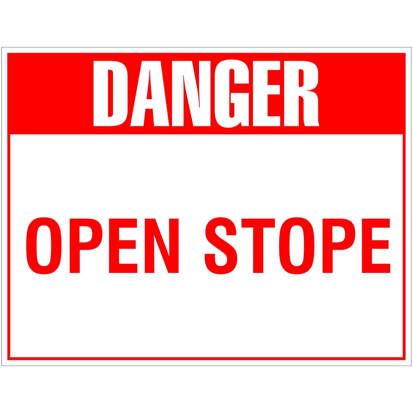 Danger Open Stope