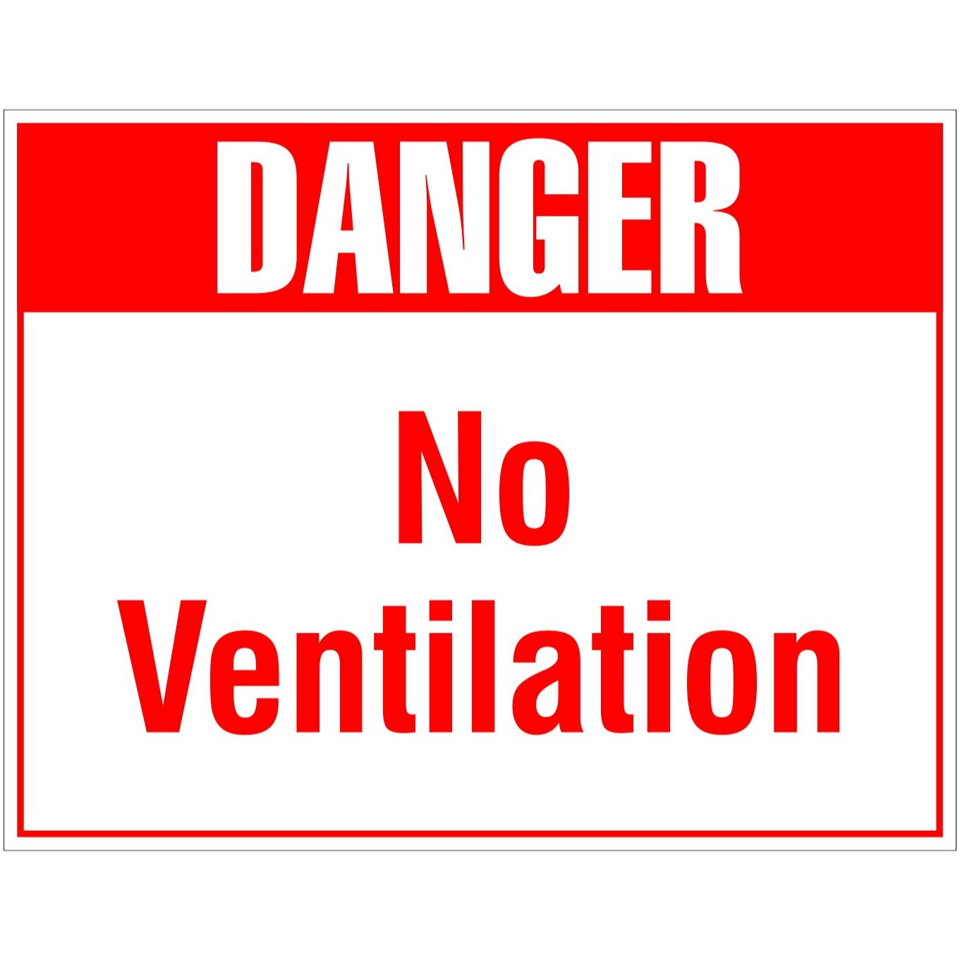 Danger No Ventilation