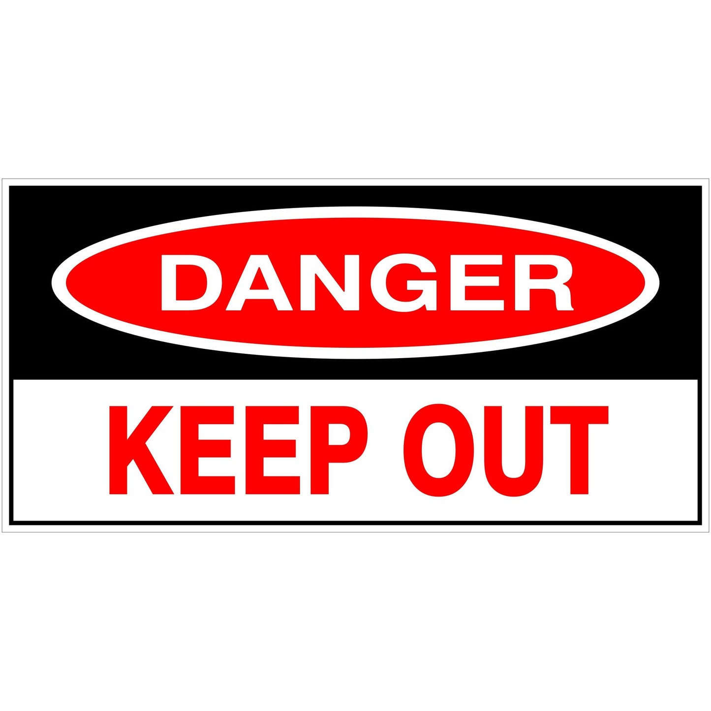 Danger Keep Out