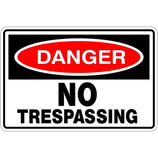 Danger No Trespassing