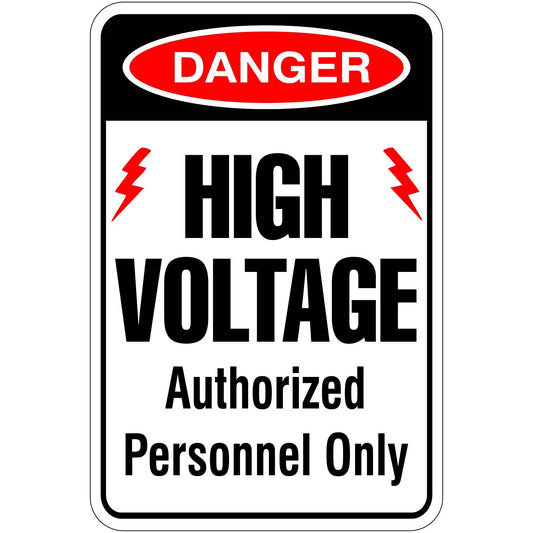 Danger High Voltage Authorized Personnel Only