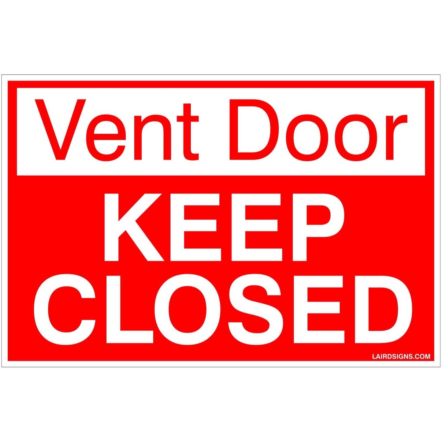 Vent Door Keep Closed