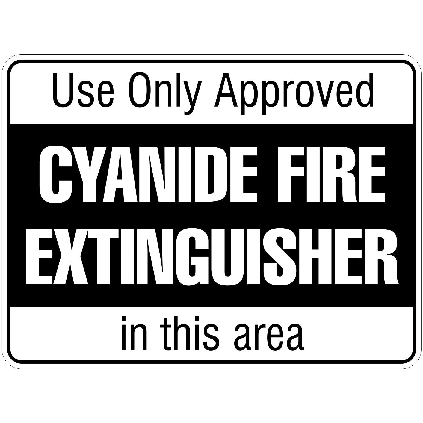 Use Cyanide Fire Extinguisher in Area