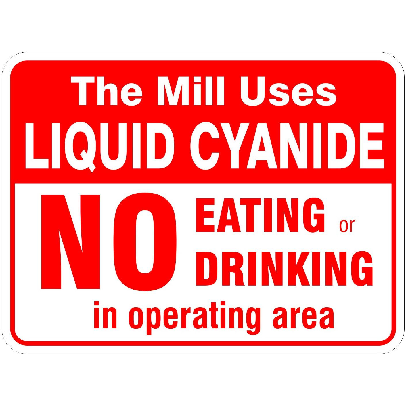 Liquid Cyanide No Eating or Drinking