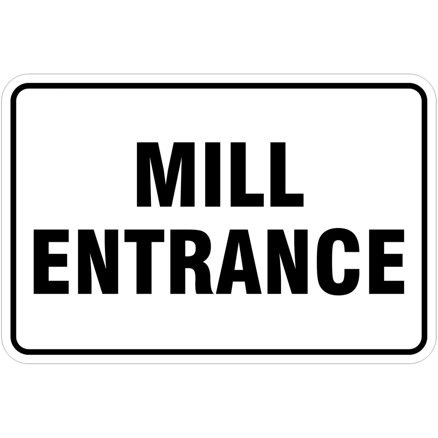 Mill Entrance