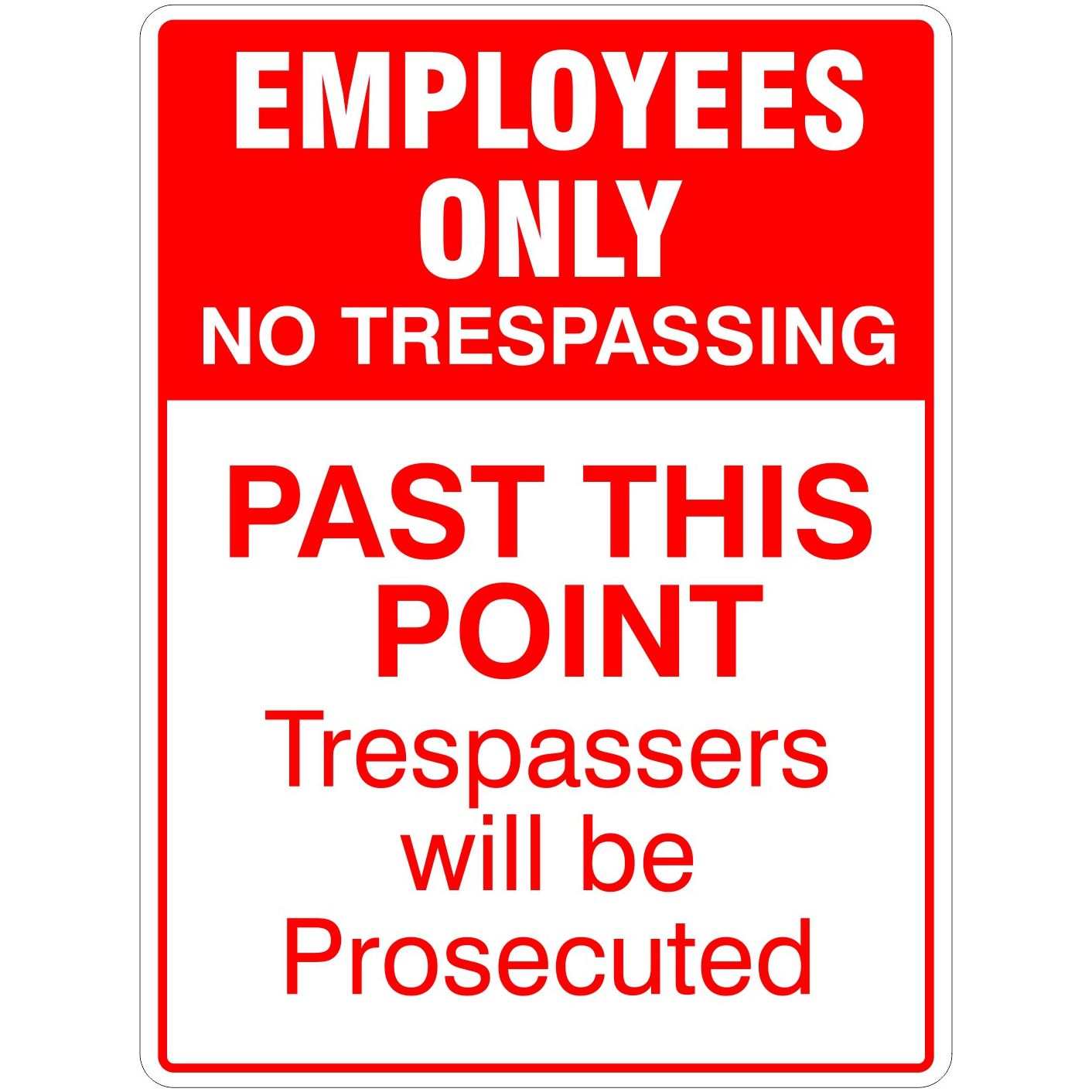 Employees Only Past This Point