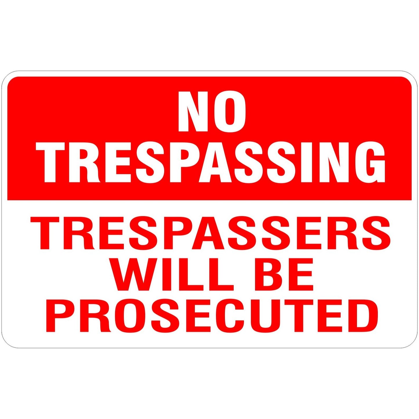 No Trespassing