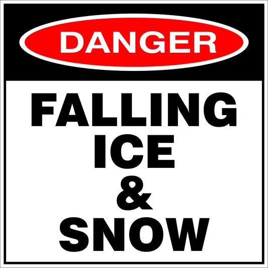 Danger Falling Ice & Snow