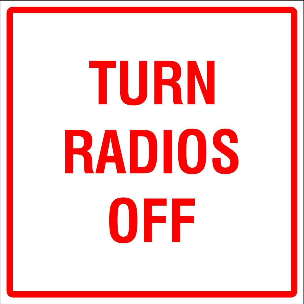 Turn Radios Off