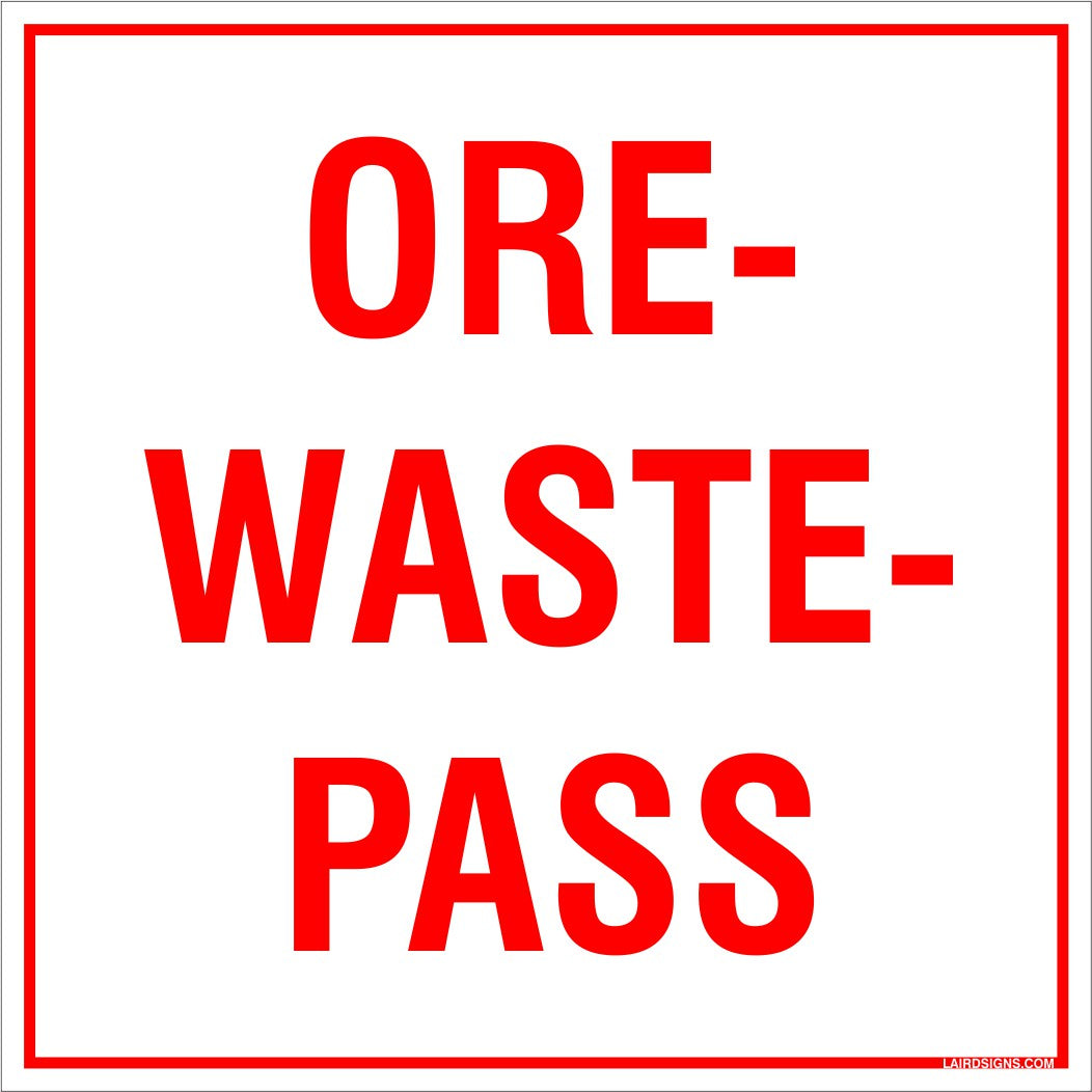 Ore - Waste - Pass