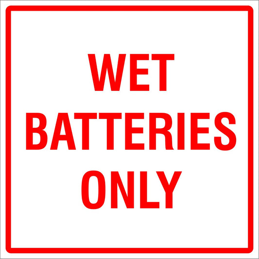 Wet Batteries Only