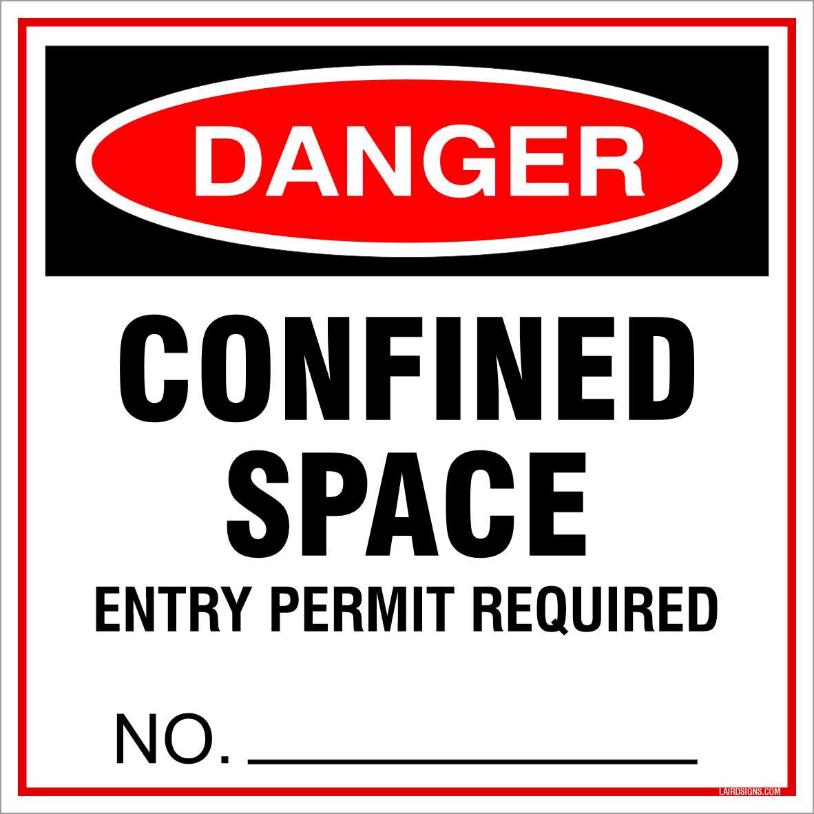 Danger Confined Space Entry Permit Required